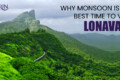 THE BEST TIME TO VISIT LONAVALA